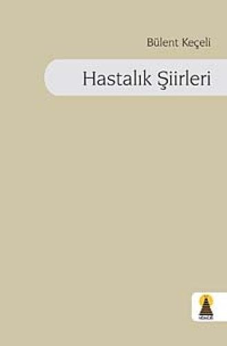 Hastalik Siirleri