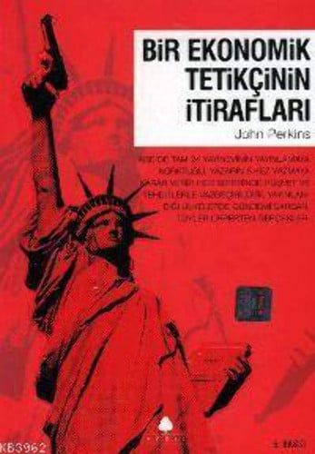 Bir Ekonomik Tetikcinin Itiraflari 1. Kitap