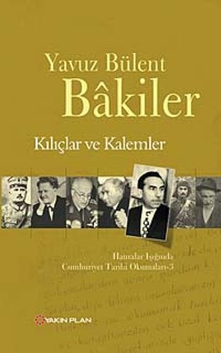 Kiliclar ve Kalemler