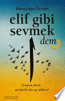Elif Gibi Sevmek Dem