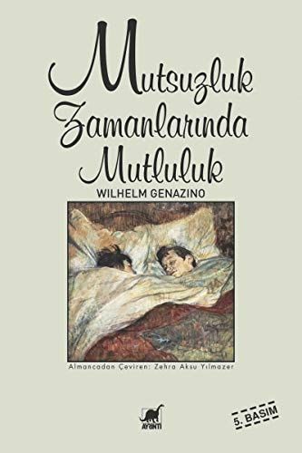 Mutsuzluk zamanlarında mutluluk