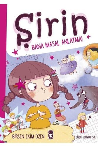 Sirin Bana Masal Anlatma