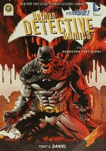 Batman : Dedektif Hikayeleri Cilt 2 : Korkutma Taktikleri