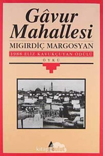 Gâvur mahallesi öykü