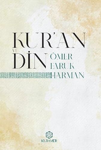 Kur'an ve Din;Vahiy ve Nübüvvet Serisi