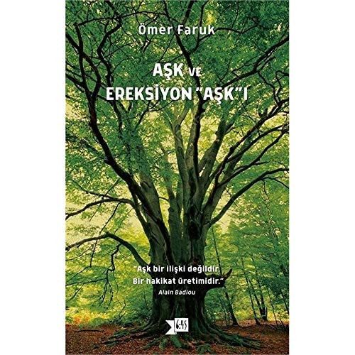 Aşk ve Ereksiyon “Aşk”ı