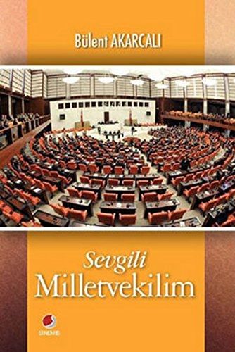 Sevgili milletvekilim