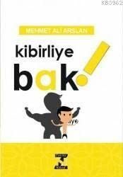 Kibirliye Bak!