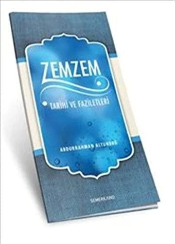 Zemzem Tarihi ve Faziletleri