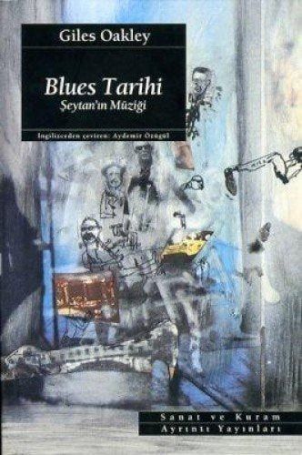 Blues Tarihi Şeytan'ın Müziği