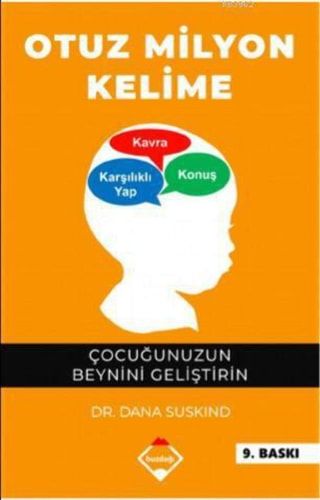 Otuz Milyon Kelime Çocuğunuzun Beynini Geliştirin