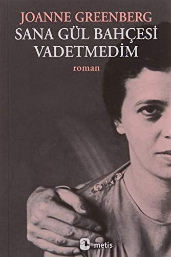 Sana gül bahc̣esi vadetmedim