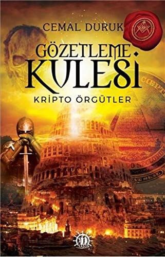 Gözetleme Kulesi; Kripto Örgütler