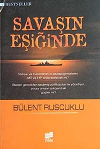 Savaşın eşiğinde