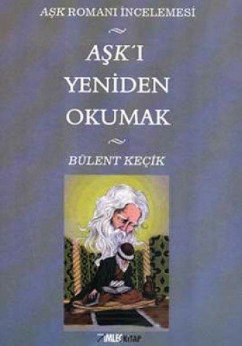 Aşk romanı incelemesi Aşk'ı yeniden okumak : edebiyat eleştirisi