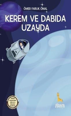 Kerem ve Dabida Uzayda