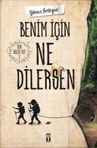 Benim Icin Ne Dilersen - Bir Dilek Tut 2