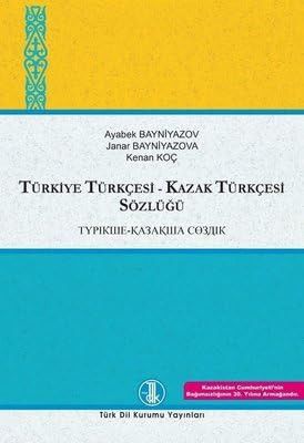 Kazak Türkçesi-Türkiye Türkçesi sözlüğü