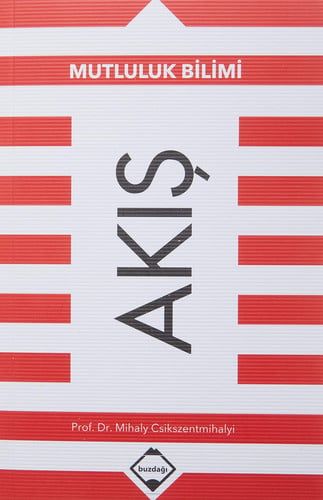 Akış - Mutluluk Bilimi