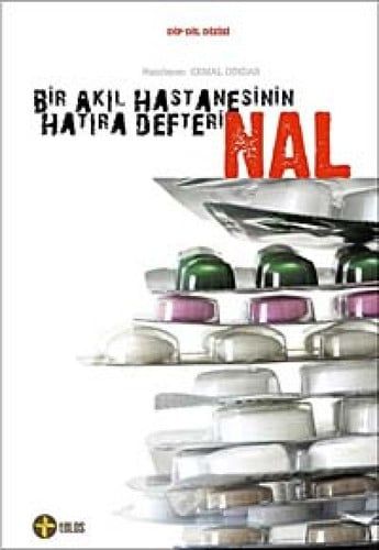 Nal - Bir Akil Hastanesinin Hatira Defteri