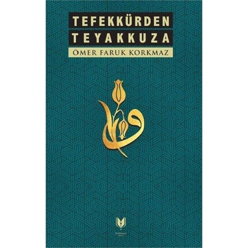 Tefekkürden Teyakkuza
