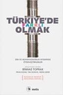 Türkiye'de Farklı Olmak
