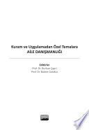 Kuram ve Uygulamadan Özel Temalara AİLE DANIŞMANLIĞI