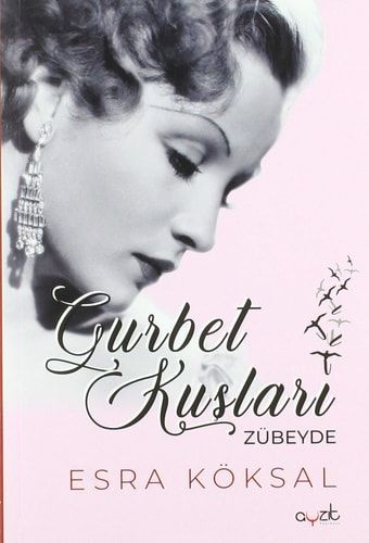 Gurbet Kuşları Zübeyde