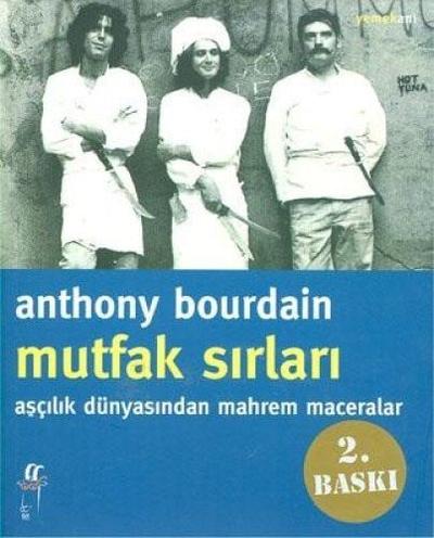 Mutfak Sırları: Aşçılık Dünyasından Mahrem Maceralar