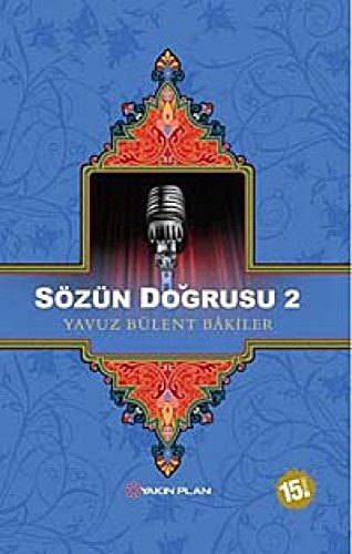 Sozun Dogrusu 2