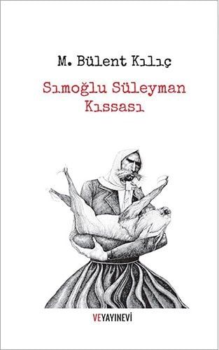Simoğlu Süleyman kıssası