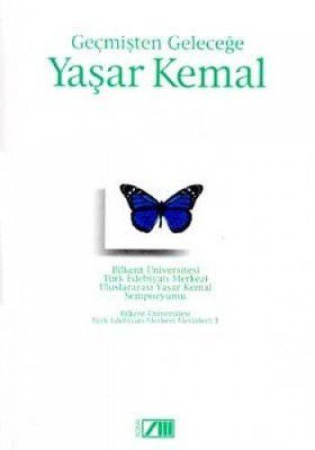 Gecmisten Gelecege Yasar Kemal