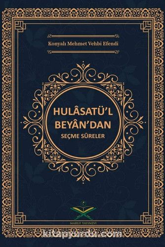 Hulasatül Beyan'dan Secme Sureler