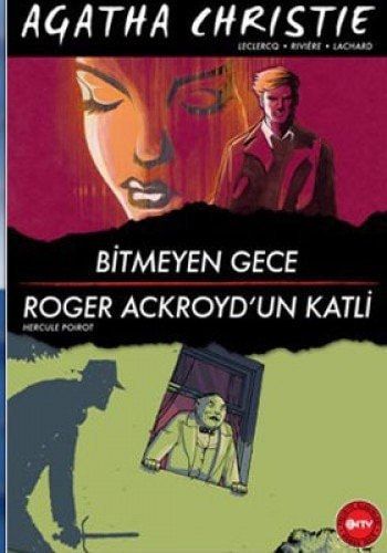 Bitmeyen Gece - Roger Ackroyd'un Katili