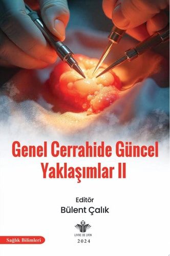 Genel Cerrahide Güncel Yaklaşımlar II