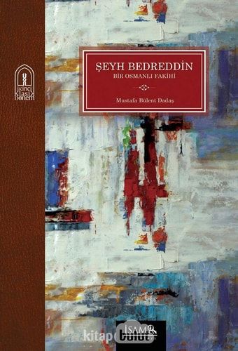 Şeyh Bedreddin bir Osmanlı fakihi