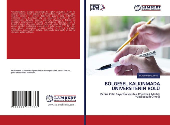 BÖLGESEL KALKINMADA ÜNİVERSİTENİN ROLÜ: Manisa Celal Bayar Üniversitesi Köprübaşı Meslek Yüksekokulu Örneği