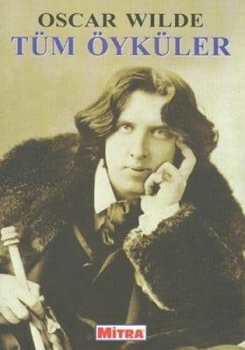 Oscar WIlde Tüm Öyküler