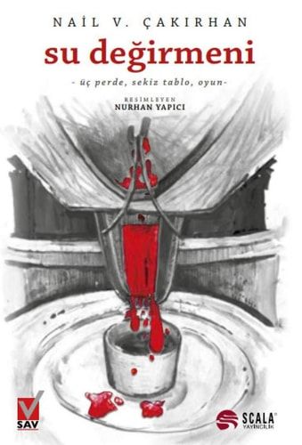 Su Degirmeni; -Üc Perde, Sekiz Tablo, Oyun