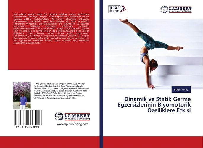 Dinamik ve Statik Germe Egzersizlerinin Biyomotorik Özelliklere Etkisi