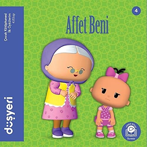 Affet Beni Ilk Öykülerim - Affet Beni