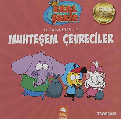 Muhtesem Cevreciler - Kral Sakir Ilk Okuma 10