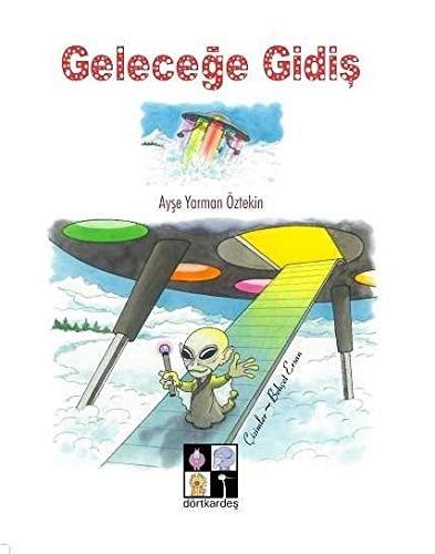 Gelecege Gidis