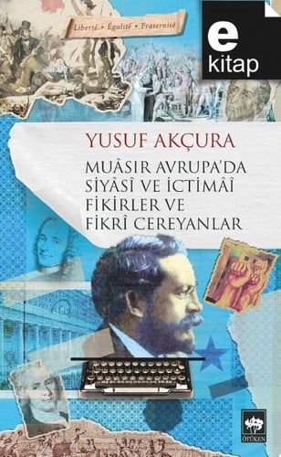 Muasır Avrupa'da Siyasi ve İctimai Fikirler ve Fikri Cereyanlar