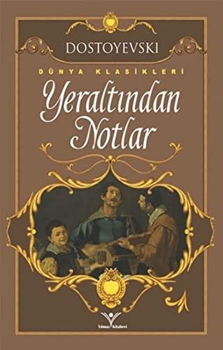 Yeraltından Notlar