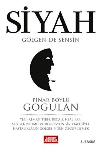 Siyah - Gölgen de Sensin Yeni Alman Tibbi, Recall Healing, Soy Sendromu ve Regresyon Sistemleriyle