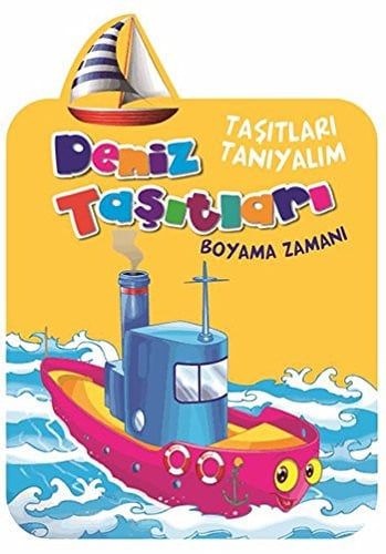 Taşıtları Tanıyalım - Deniz Taşıtları