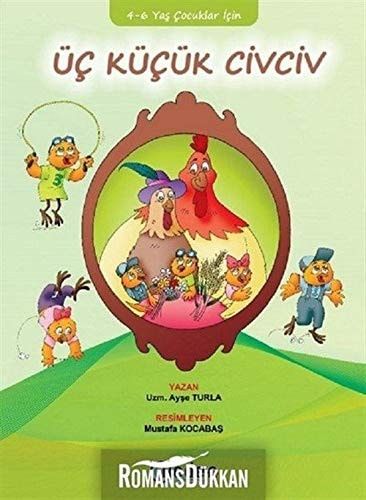 Üc Kücük Civciv