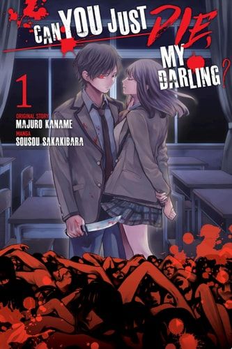 Can You Just Die, My Darling? 1