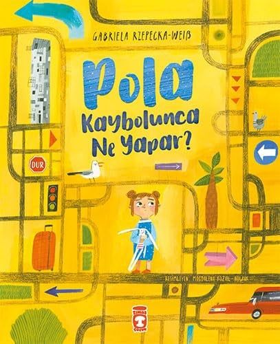 Pola Kaybolunca Ne Yapar?